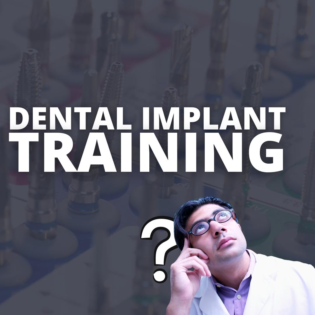 dental implant training 2022